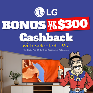 Up to $300 Cashback on selected LG TVs