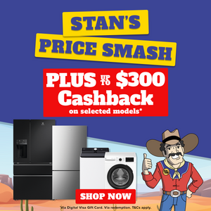 Stan's Price Smash Plus Up to $300 Cashback*