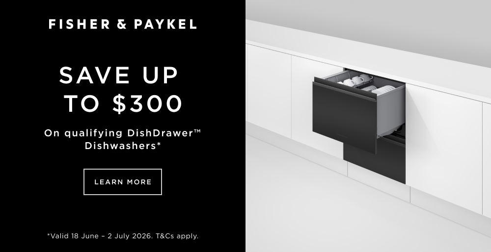Save up to $300 on Fisher & Paykel DishDrawer Dishwashers
