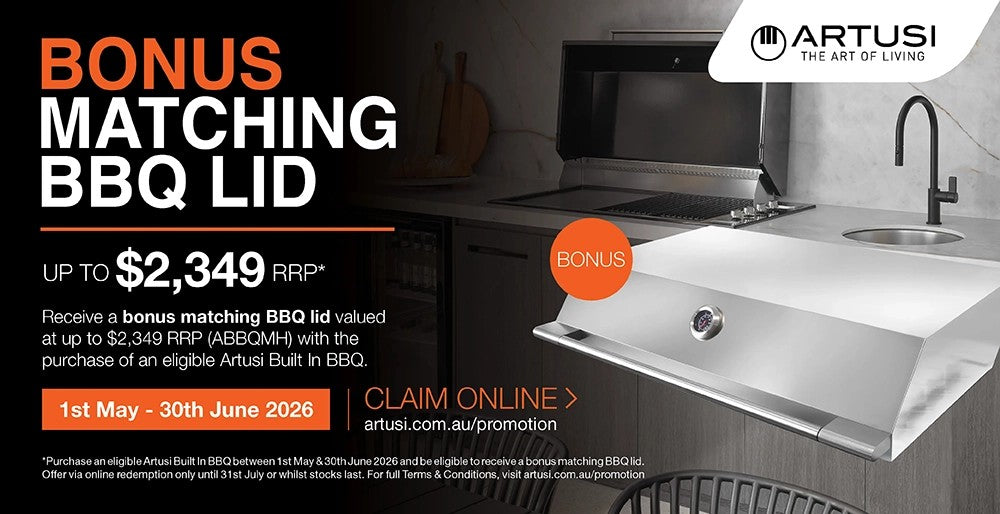 Bonus BBQ Lid with select Artusi Built in BBQ Purchase